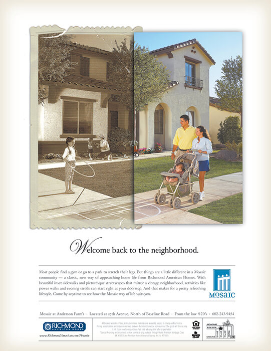 Print campaign, ad #3 for Mosaic at Anderson Farm
